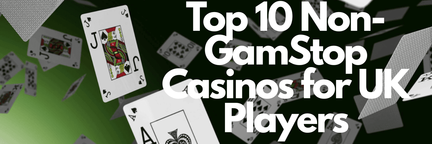 Exploring the World of Non GamStop Casinos -1931472544