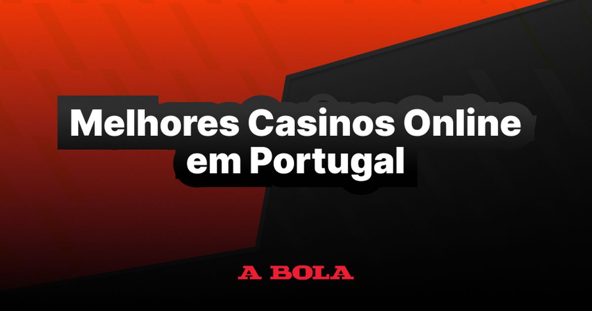 Os Melhores Casinos Online em Portugal para Jogar 1024078987