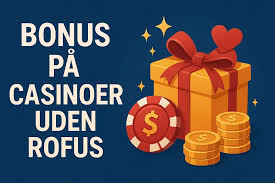 Oplev Dansk Casino Uden Rufus – Frihed Til At Spille Oplev Dansk Casino Uden Rufus – Frihed Til At Spille