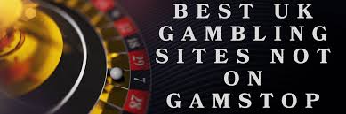 Exploring Gambling Sites That Are Not Part of GamStop -1338108558