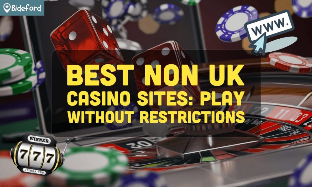 The Rise of Non-UK Regulated Casinos A Comprehensive Overview